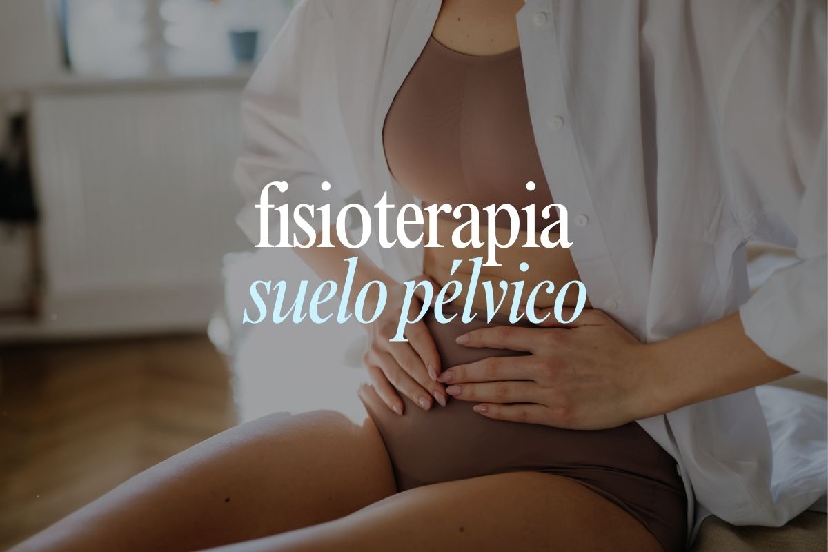 Fisioterapia suelo pélvico